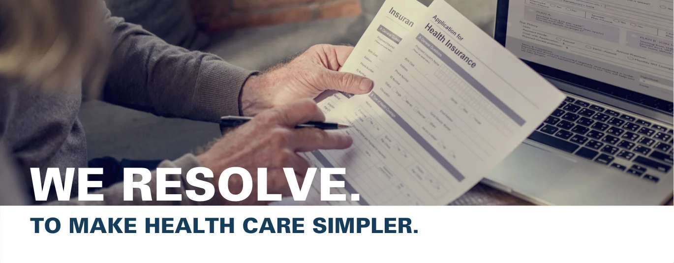 We resolve to make health care simpler.